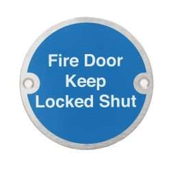 FIRE DOOR ROUND SIGN 76MM STAINLESS STEEL
